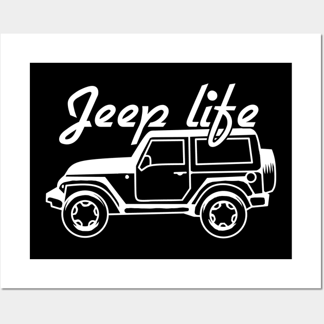 Jeep Life Wall Art by jrsv22